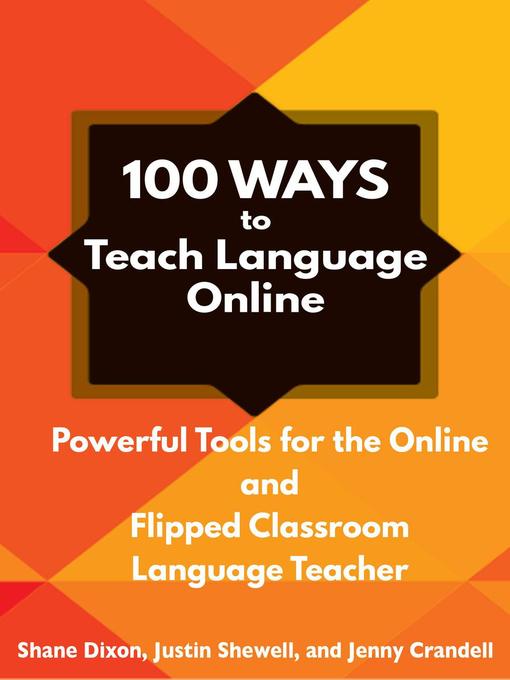 Title details for 100 Ways to Teach Language Online by Shane Dixon - Available